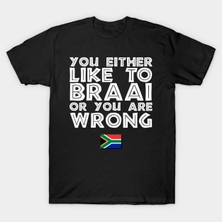 Like To Braai Joke South Africa T-Shirt